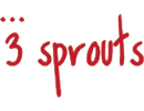3 sprouts